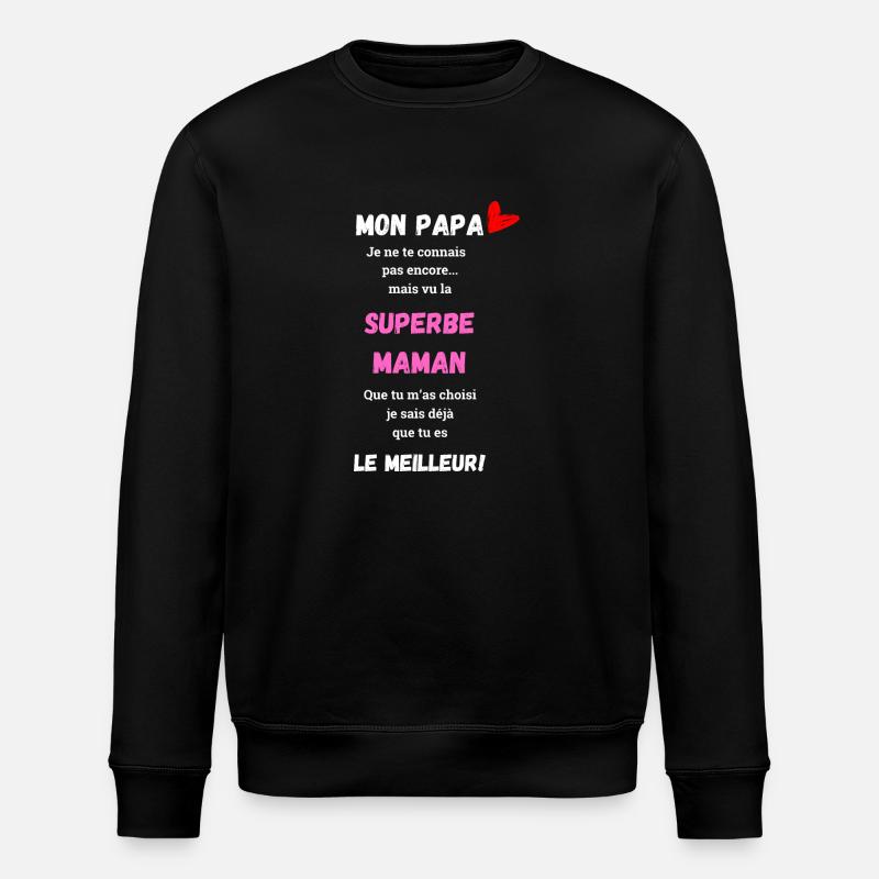 Annonce grossesse Cadeau Futur Papa - Sweat bio ROLLER Stanley/Stella Unisexe - noir