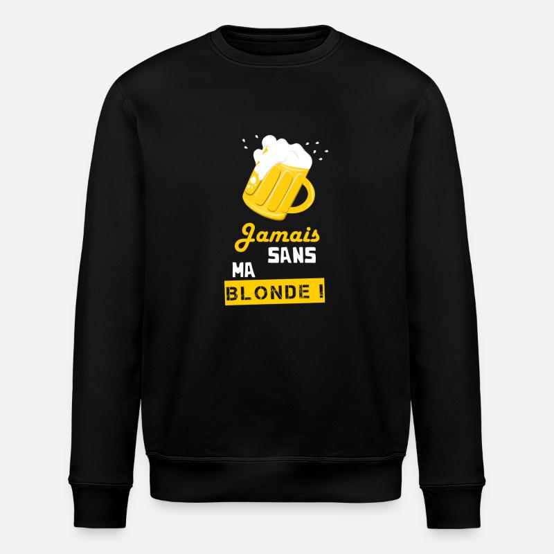 Jamais sans ma blonde ! - Sweat bio ROLLER Stanley/Stella Unisexe - noir