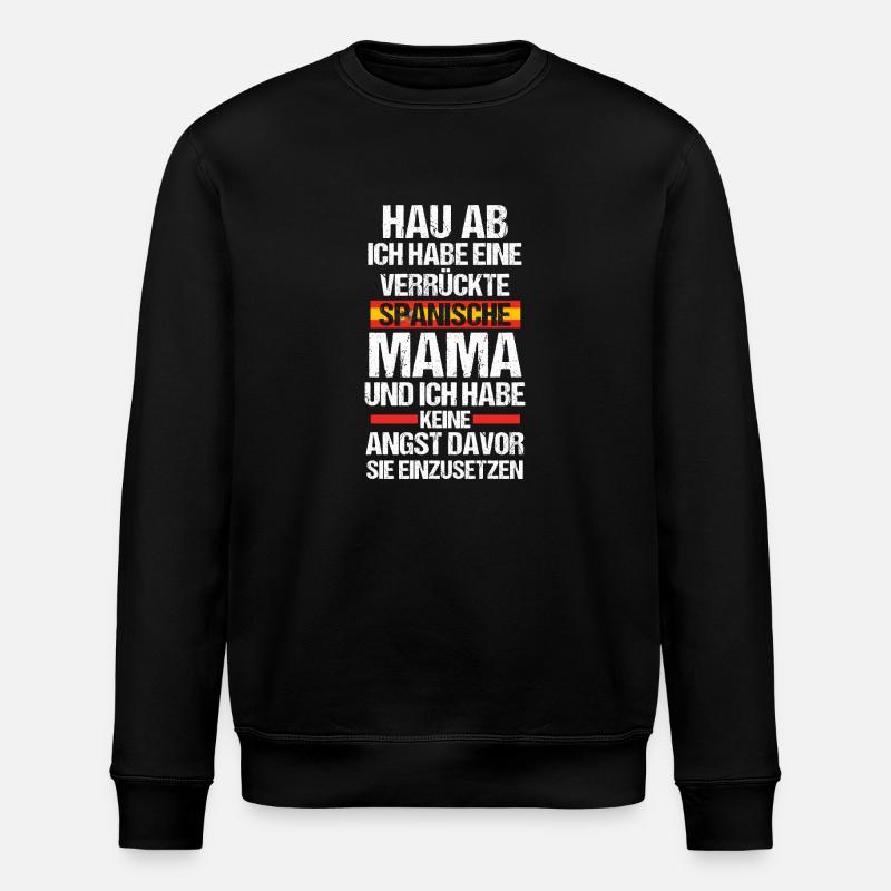 Spanier Mama Mutter Spanien - Stanley/Stella Unisex Bio-Sweatshirt ROLLER - Schwarz