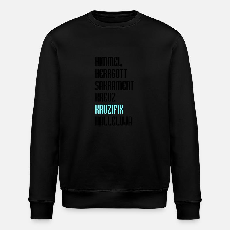 Bayrisch Fluchen - Stanley/Stella Unisex Bio-Sweatshirt ROLLER - Schwarz