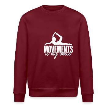 Pilates Enthusiasts Movements Is My Voice Pilates - Stanley/Stella ROLLER Unisex Organic Sweatshirt - burgundy - Front - Nik (191cm)