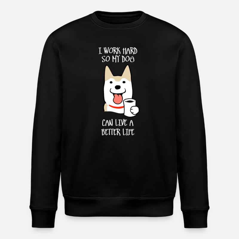I work hard (dark) - Stanley/Stella ROLLER Unisex Organic Sweatshirt - black