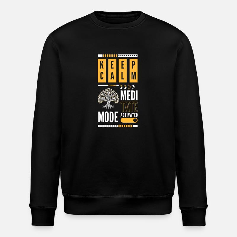 Meditation Zen Meditating Enlightenment - Stanley/Stella ROLLER Unisex Organic Sweatshirt - black