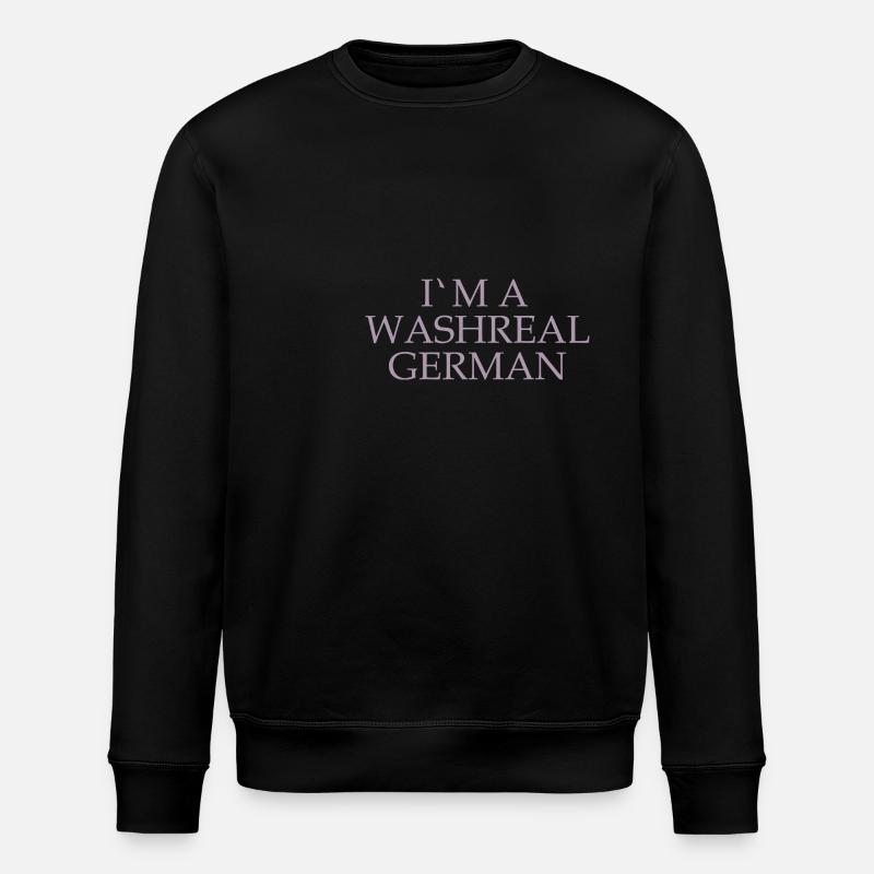 Witzige Denglisch Sprüche Waschechter Deutscher - Stanley/Stella Unisex Bio-Sweatshirt ROLLER - Schwarz