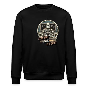 Lustiges Lehrer Halloween Spruch der warten kann - Stanley/Stella Unisex Bio-Sweatshirt ROLLER - Schwarz - Vorne - Nik (191cm)