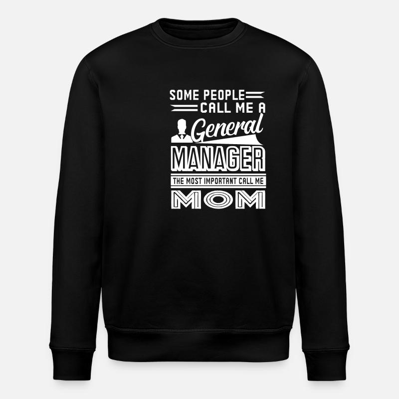 General Manager Mom - Stanley/Stella ROLLER Unisex Organic Sweatshirt - black