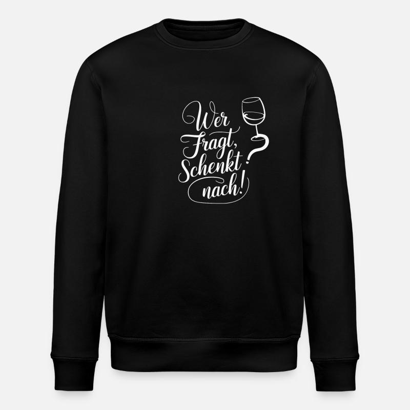 Wer fragt schenkt nach - Stanley/Stella Unisex Bio-Sweatshirt ROLLER - Schwarz