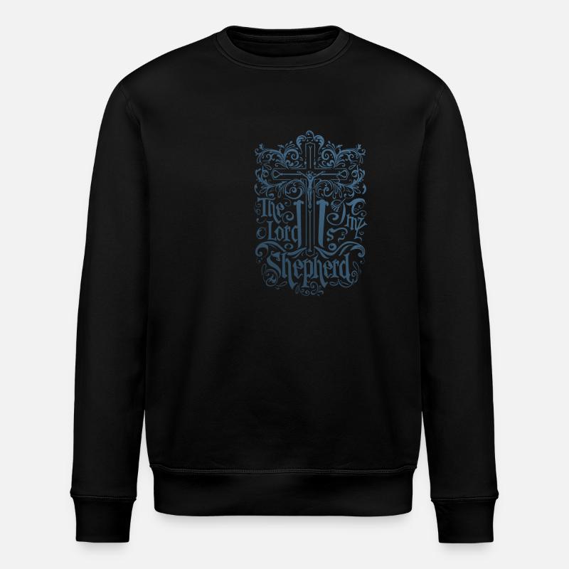 My Shepherd Jesus Bible Verse - Stanley/Stella ROLLER Unisex Organic Sweatshirt - black