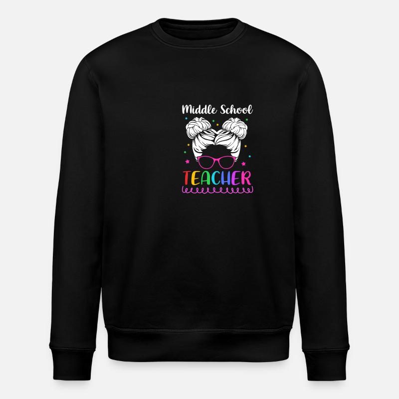 Middle School Teachers - Stanley/Stella ROLLER Unisex Organic Sweatshirt - black
