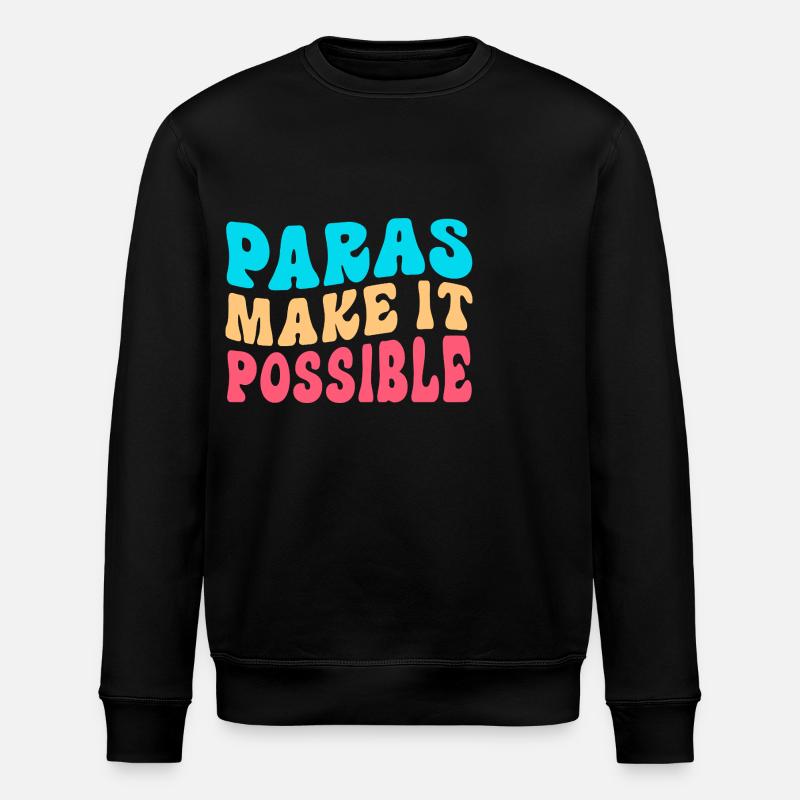 Paraprofessional Paraeducator Lehrerassistent - Stanley/Stella Unisex Bio-Sweatshirt ROLLER - Schwarz