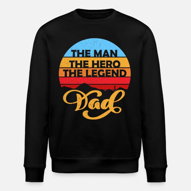Man Hero Legend Dad - Stanley/Stella Unisex Bio-Sweatshirt ROLLER - Schwarz