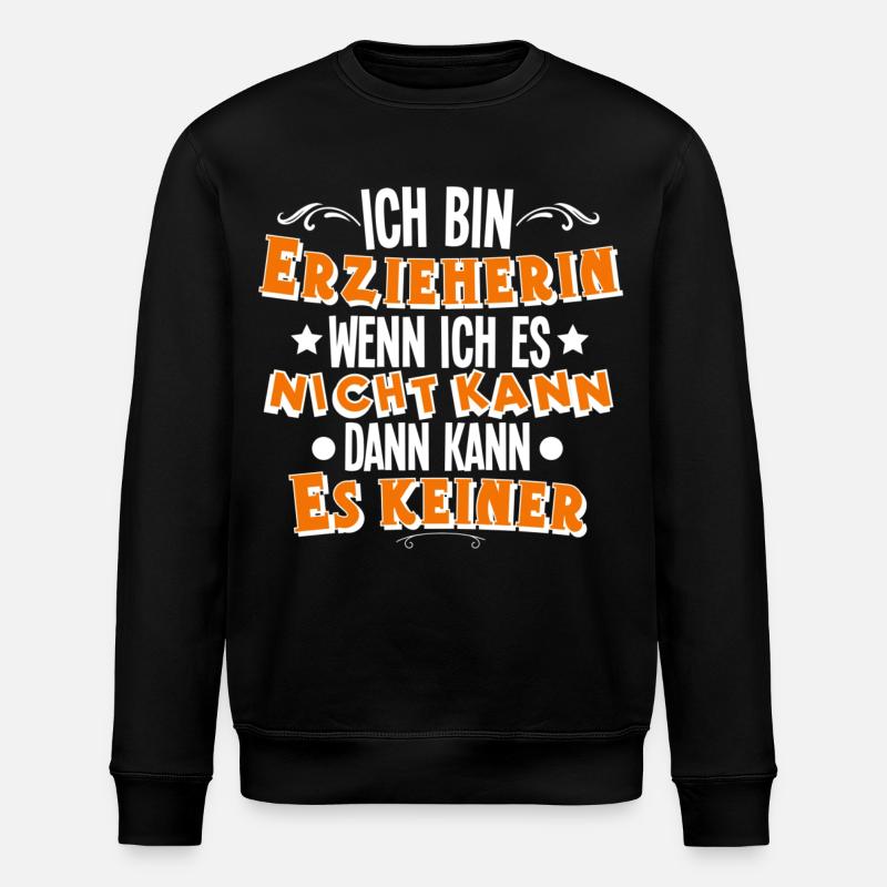 Erzieherin - Stanley/Stella Unisex Bio-Sweatshirt ROLLER - Schwarz
