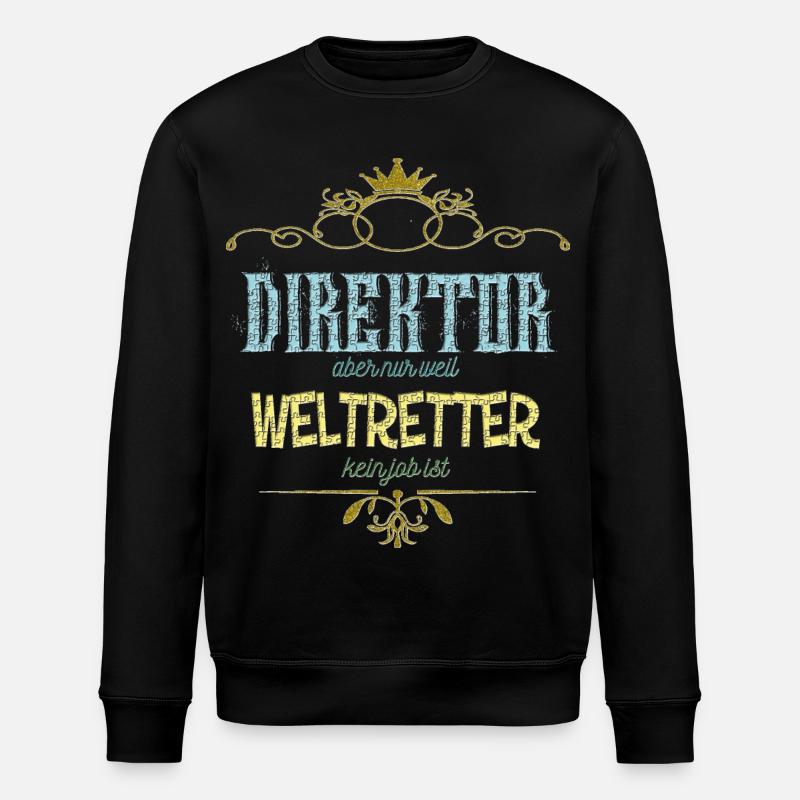 Direktor Weltretter - Stanley/Stella Unisex Bio-Sweatshirt ROLLER - Schwarz