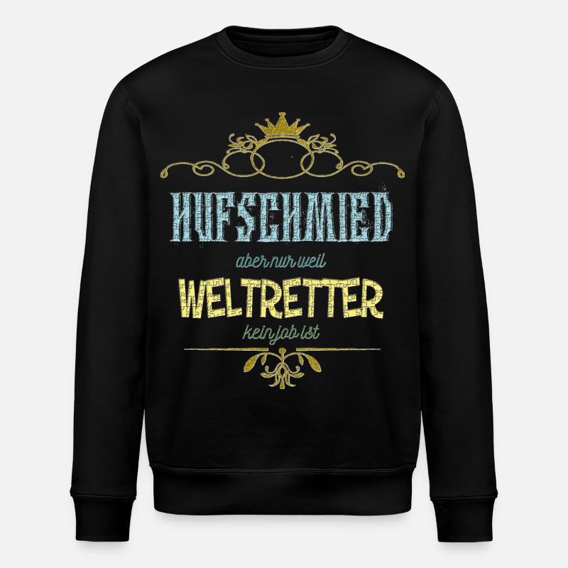 Hufschmied Weltretter - Stanley/Stella Unisex Bio-Sweatshirt ROLLER - Schwarz