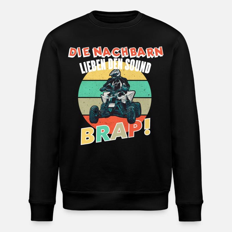 Quad Lustiger Spruch - Stanley/Stella Unisex Bio-Sweatshirt ROLLER - Schwarz