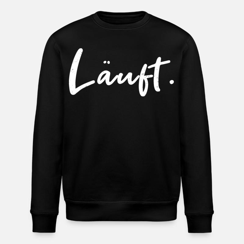Runs. – Hand lettering statement - Stanley/Stella ROLLER Unisex Organic Sweatshirt - black