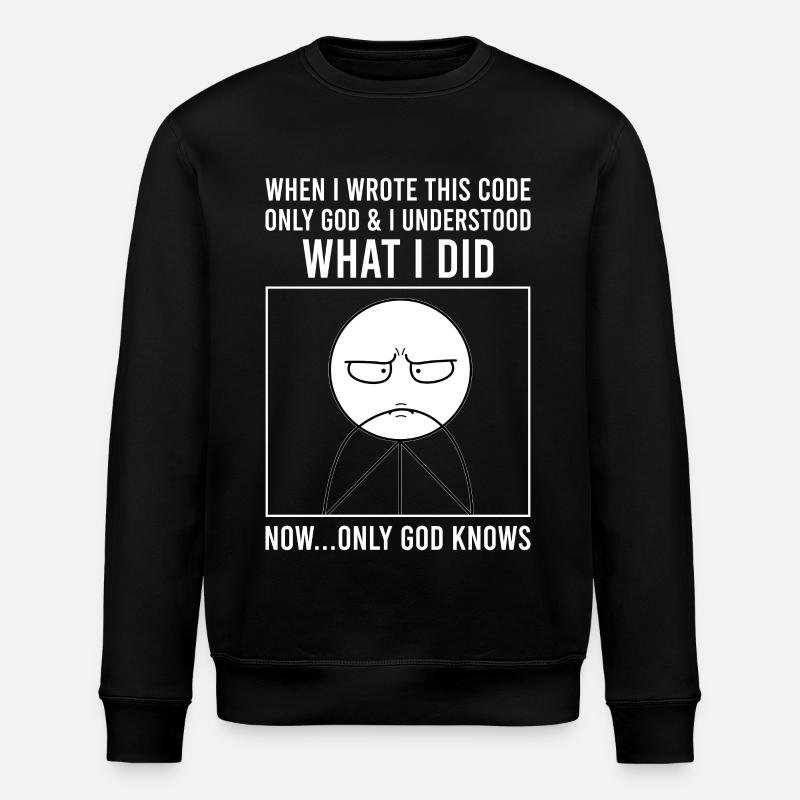 Programmierer Informatiker Softwareentwickler Meme - Stanley/Stella Unisex Bio-Sweatshirt ROLLER - Schwarz