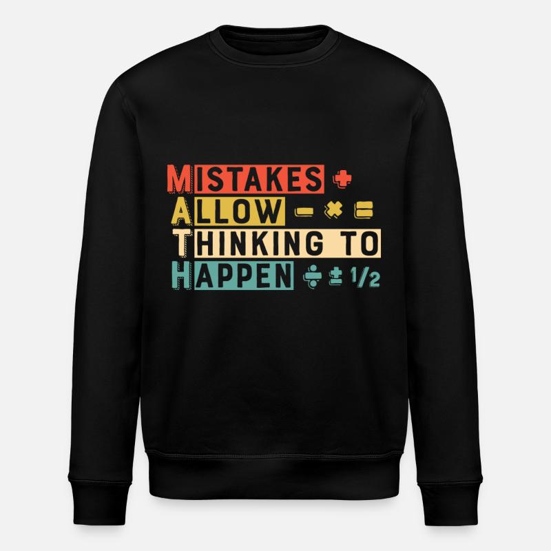 Mathefehler lassen denken - Stanley/Stella Unisex Bio-Sweatshirt ROLLER - Schwarz