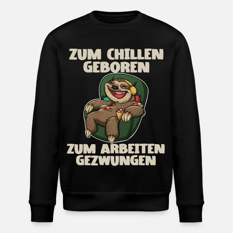 Faultier Chillen Arbeiten - Stanley/Stella Unisex Bio-Sweatshirt ROLLER - Schwarz