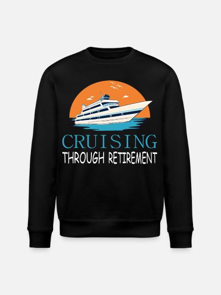 Cruise through retirement - Stanley/Stella ROLLER Unisex Organic Sweatshirt - black