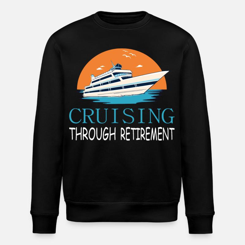Cruise through retirement - Stanley/Stella ROLLER Unisex Organic Sweatshirt - black