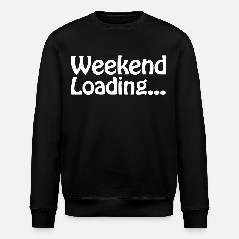 Weekend loading - Wochenende - Bald Wochenende - Stanley/Stella Unisex Bio-Sweatshirt ROLLER - Schwarz