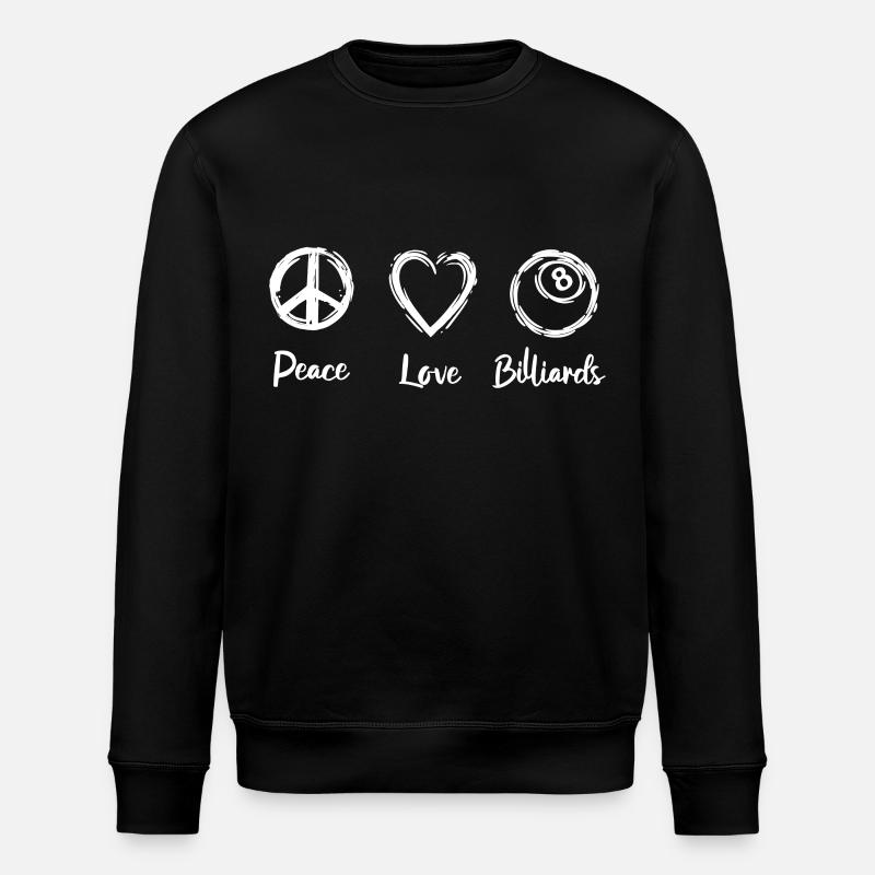 Frieden Liebe Billard - Stanley/Stella Unisex Bio-Sweatshirt ROLLER - Schwarz