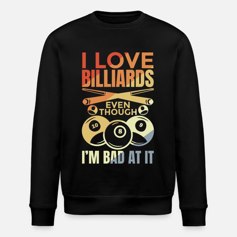 Blague de billard drôle - Sweat bio ROLLER Stanley/Stella Unisexe - noir