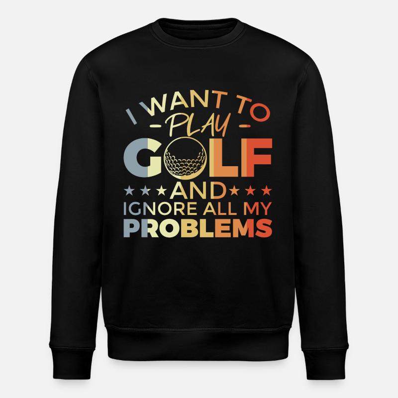 Lustiger Golf Spruch - Stanley/Stella Unisex Bio-Sweatshirt ROLLER - Schwarz