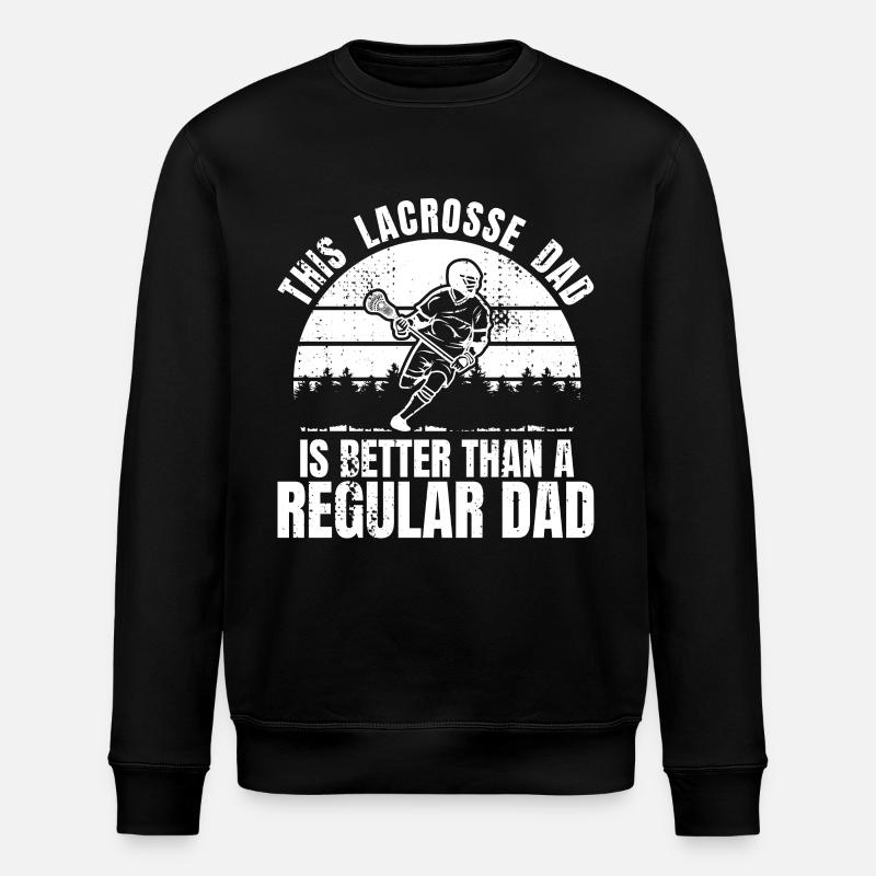 Funny Lacrosse Dad - Stanley/Stella ROLLER Unisex Organic Sweatshirt - black
