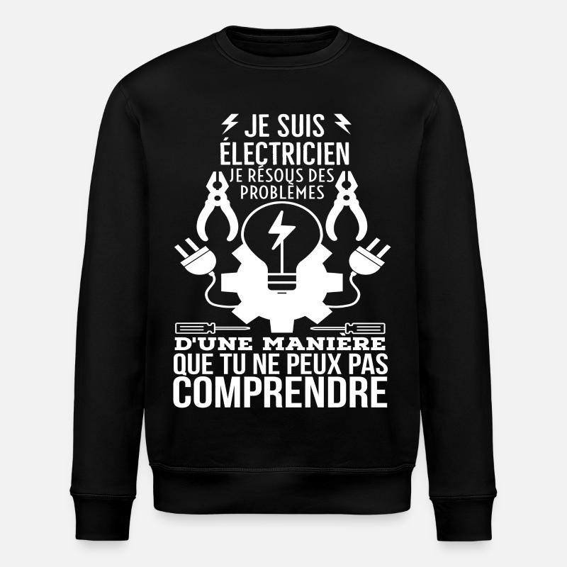 Électricien: Problèmes Incompris - Sweat bio ROLLER Stanley/Stella Unisexe - noir