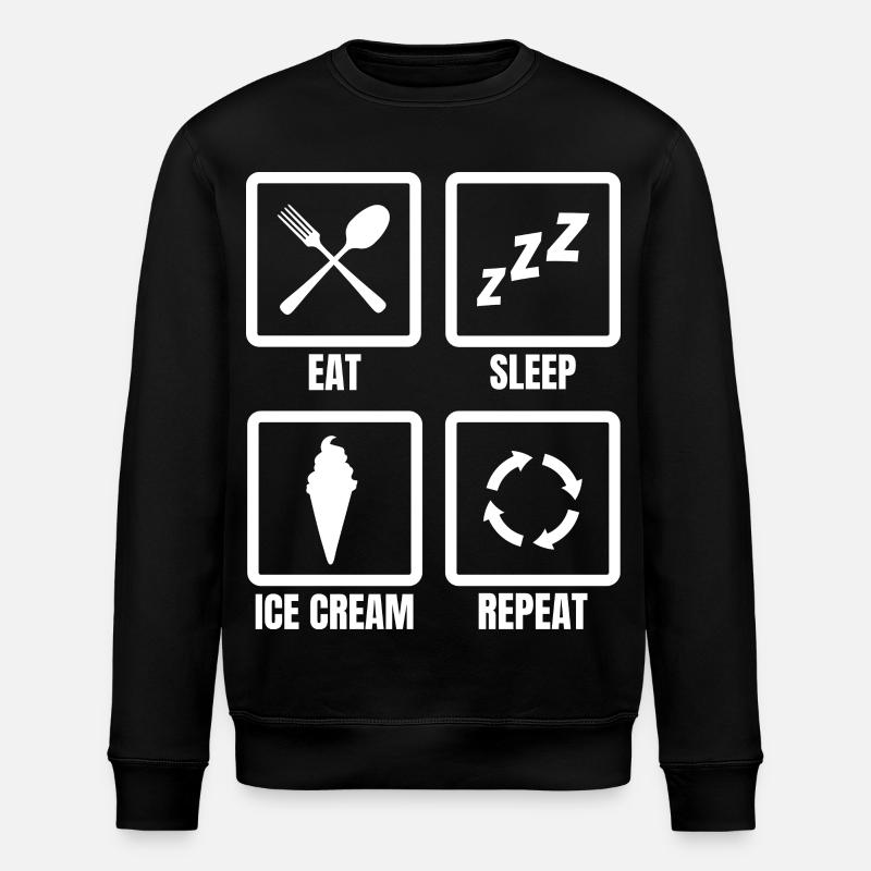 Nourriture, Sommeil, Crème glacée, Répéter - Sweat bio ROLLER Stanley/Stella Unisexe - noir