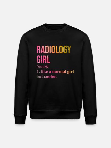 Radiology Girl Lustiger Spruch - Stanley/Stella Unisex Bio-Sweatshirt ROLLER - Schwarz