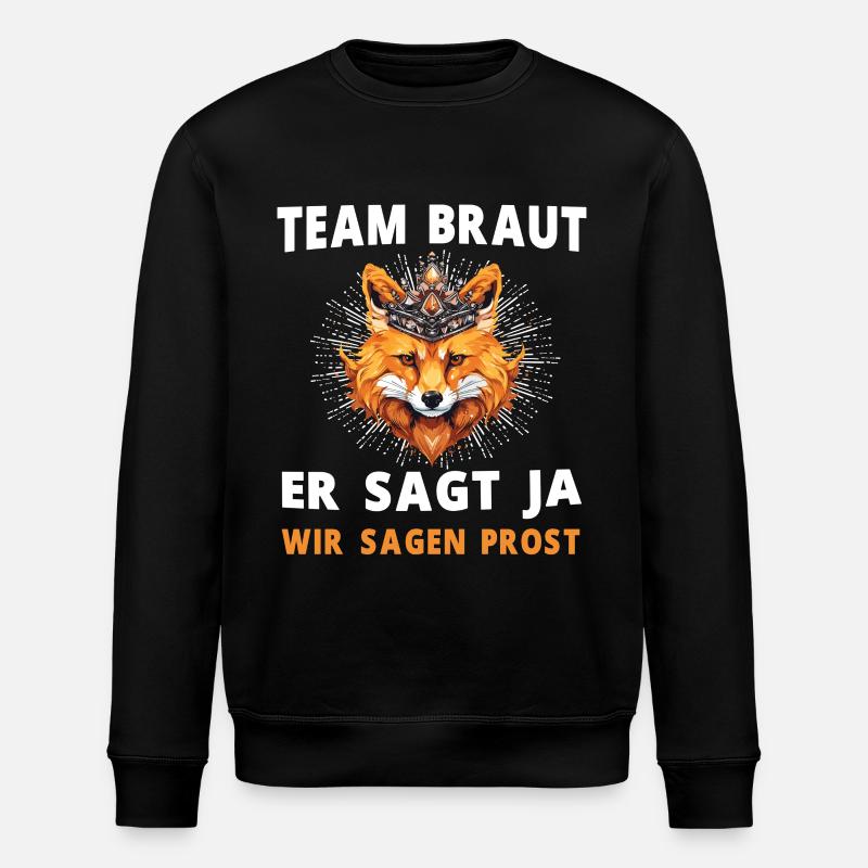Hochzeit Junggesellenabschied Fuchs Bräutigam - Stanley/Stella Unisex Bio-Sweatshirt ROLLER - Schwarz