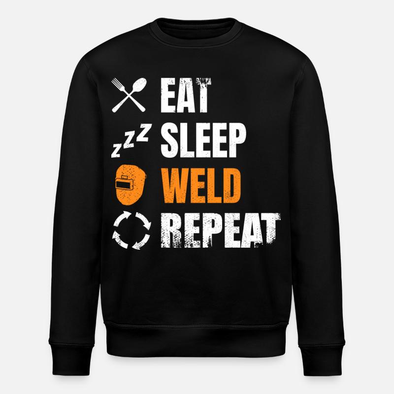 Eat, sleep, weld, repeat - Stanley/Stella ROLLER Unisex Organic Sweatshirt - black