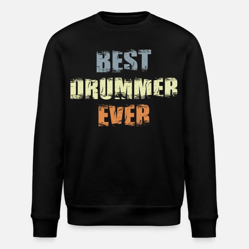 Best Drummer - Stanley/Stella ROLLER Unisex Organic Sweatshirt - black