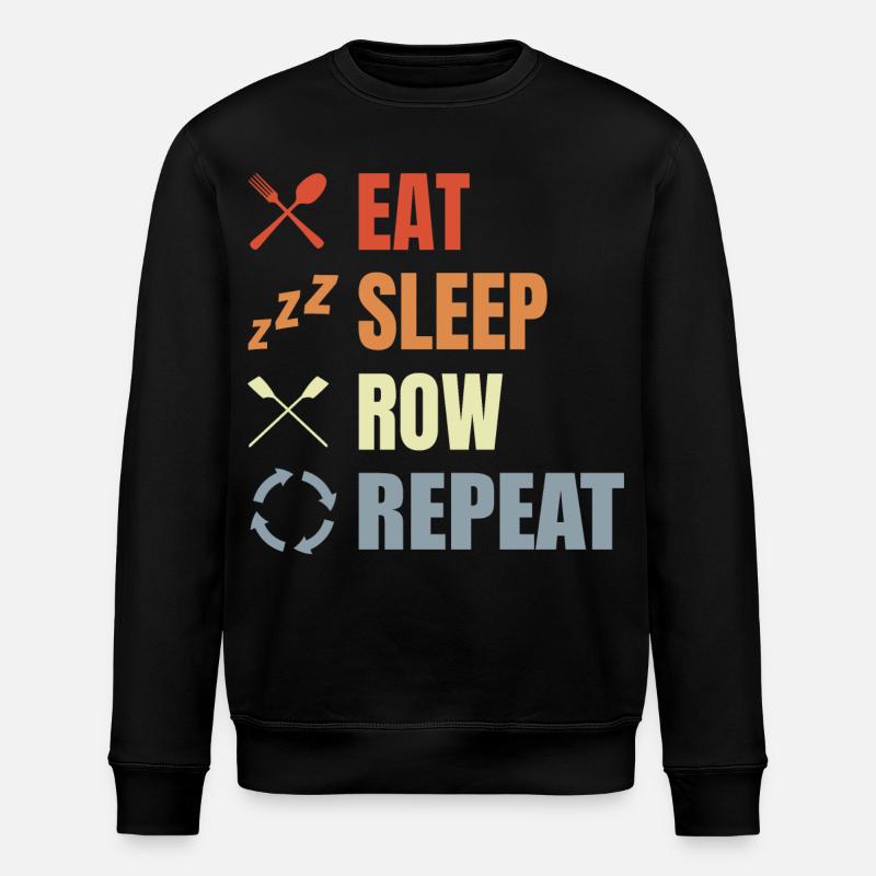 Manger, dormir, ramer, répéter - Sweat bio ROLLER Stanley/Stella Unisexe - noir