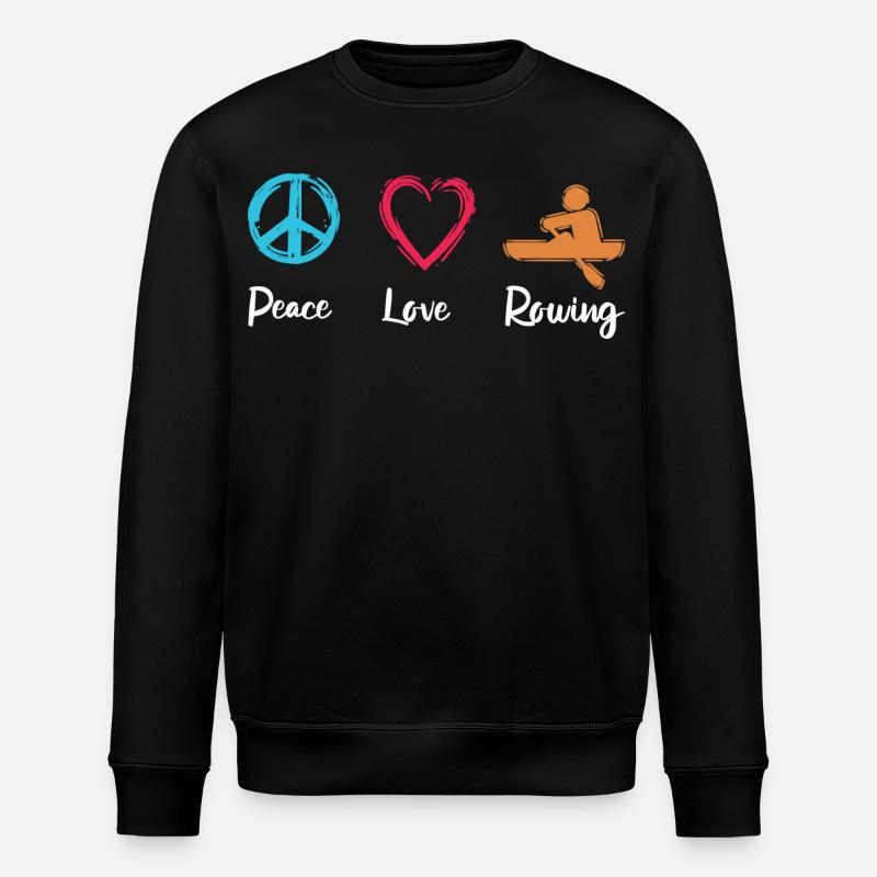 Paix, Amour, Aviron - Sweat bio ROLLER Stanley/Stella Unisexe - noir