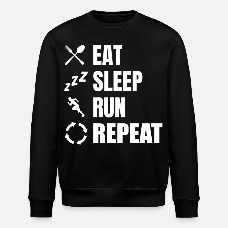 Eat Sleep Run Repeat - Stanley/Stella Unisex Bio-Sweatshirt ROLLER - Schwarz