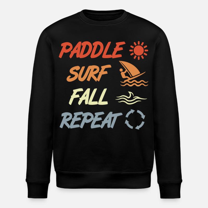 pagayer, surfer, tomber, répéter - Sweat bio ROLLER Stanley/Stella Unisexe - noir