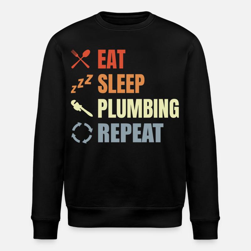 Eat Sleep Plumbing Repeat - Stanley/Stella Unisex Bio-Sweatshirt ROLLER - Schwarz