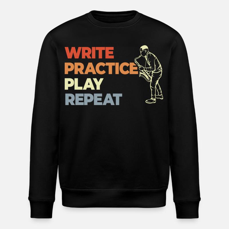 Write Practice Play Repeat - Stanley/Stella ROLLER Unisex Organic Sweatshirt - black