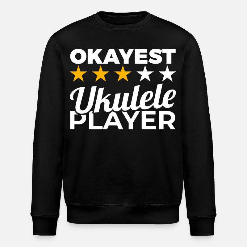 Okayest Ukulele Player - Stanley/Stella Unisex Bio-Sweatshirt ROLLER - Schwarz