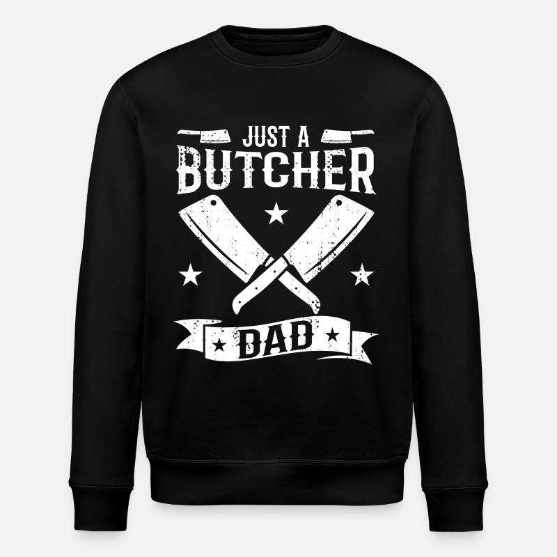 Juste un père de boucher - Sweat bio ROLLER Stanley/Stella Unisexe - noir