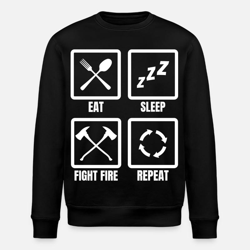 Eat Sleep Fight Fire Repeat - Stanley/Stella ROLLER Unisex Organic Sweatshirt - black