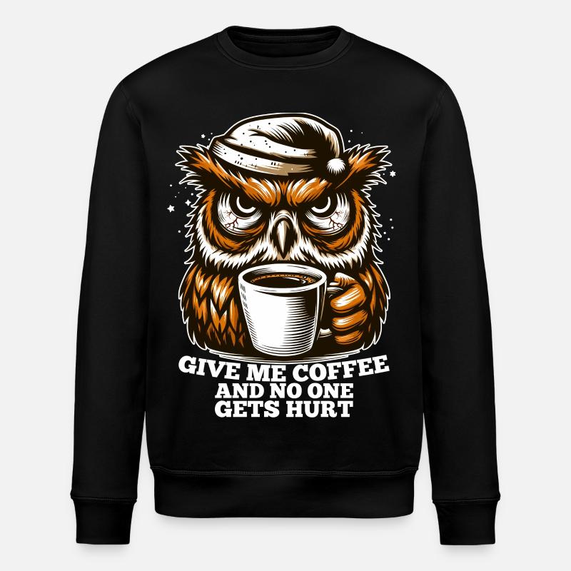 Owl Coffee Tired Gift - Stanley/Stella ROLLER Unisex Organic Sweatshirt - black