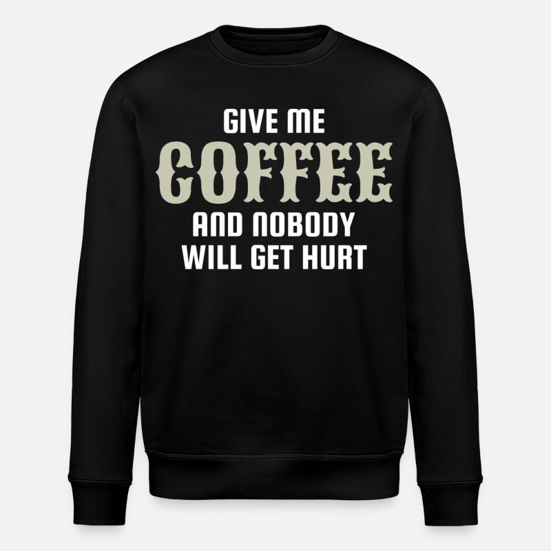 coffee cafe espresso cappuccino - Stanley/Stella ROLLER Unisex Organic Sweatshirt - black