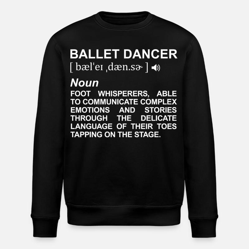 Ballet Dancer Definition - Stanley/Stella ROLLER Unisex Organic Sweatshirt - black