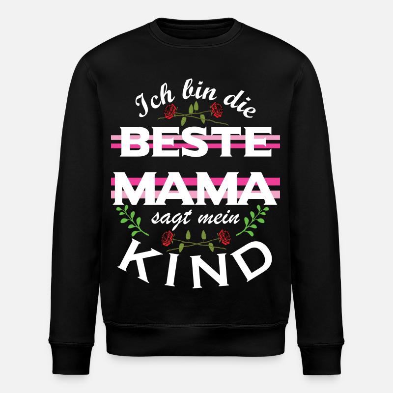 Meilleure maman – dit mon enfant - Sweat bio ROLLER Stanley/Stella Unisexe - noir
