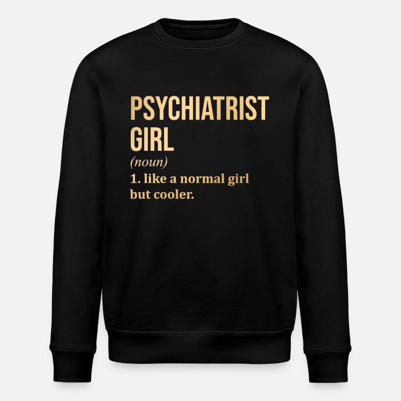 Psychiatrie - Stanley/Stella Unisex Bio-Sweatshirt ROLLER - Schwarz